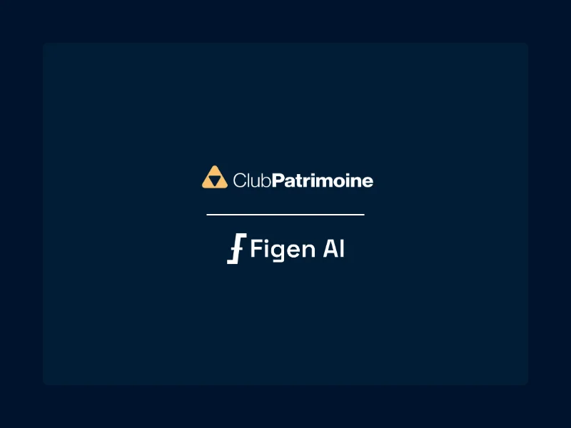 Club Patrimoine chooses Figen AI to provide heritage professionals with reliable and actionable information through AI.