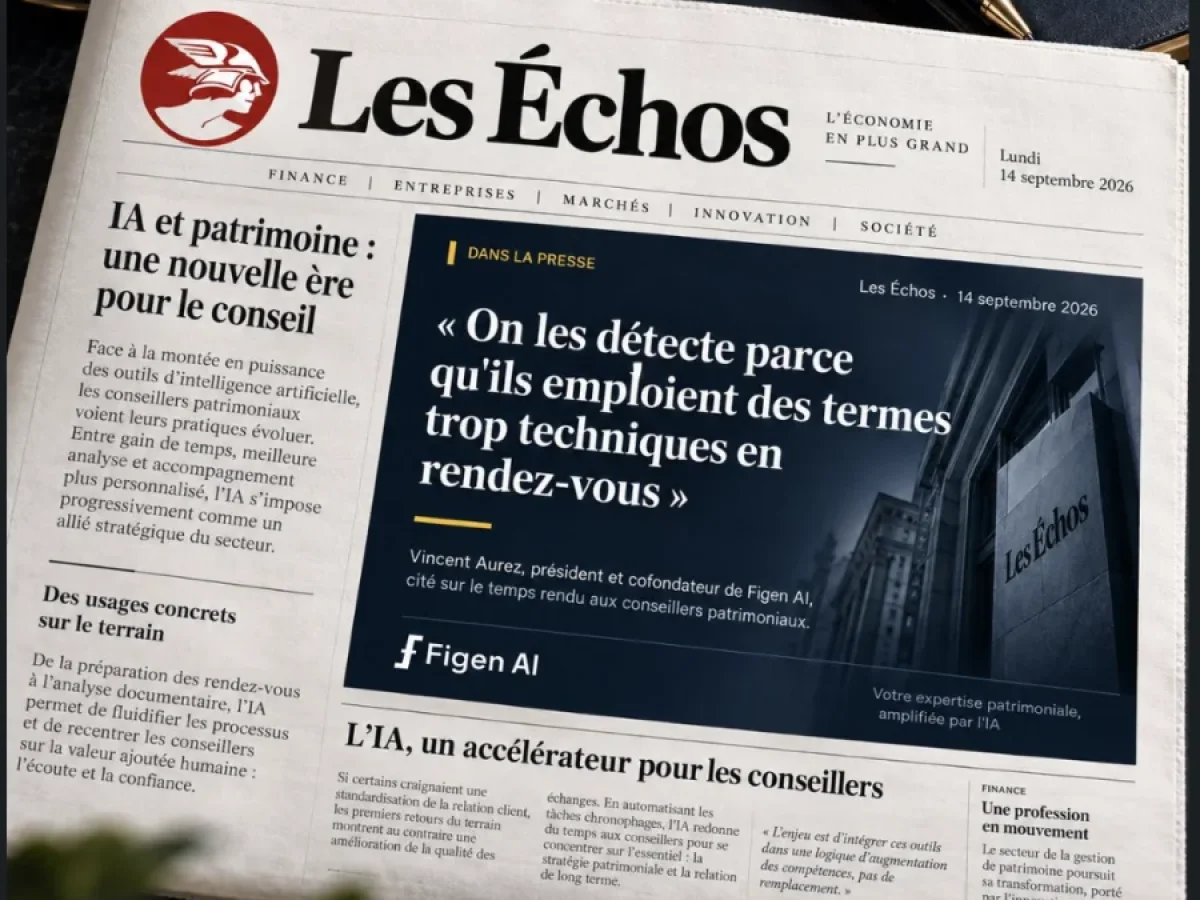 Figen AI dans Les Échos : nous aussi, on s'est fait repérer